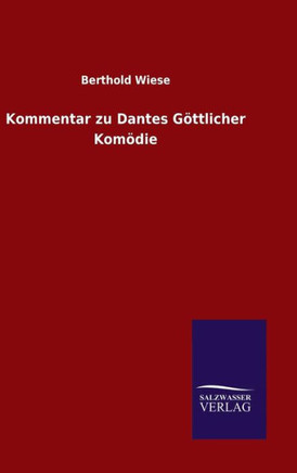 Kommentar zu Dantes Göttlicher Komödie