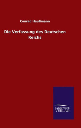 Die Verfassung des Deutschen Reichs