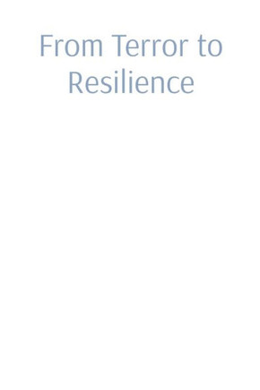 From Terror to Resilience: Understanding the True Impact of 26/11
