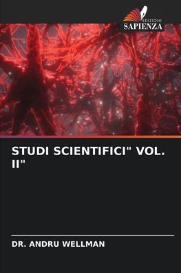 Studi Scientifici"" Vol. II""