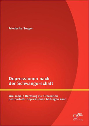 Depressionen nach der Schwangerschaft: Wie soziale Beratung zur Prävention postpartaler Depressionen beitragen kann