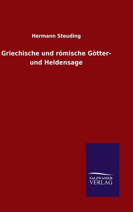 Griechische und römische Götter- und Heldensage