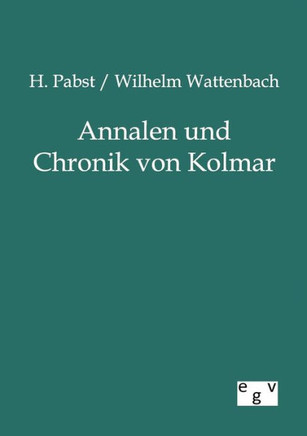 Annalen und Chronik von Kolmar