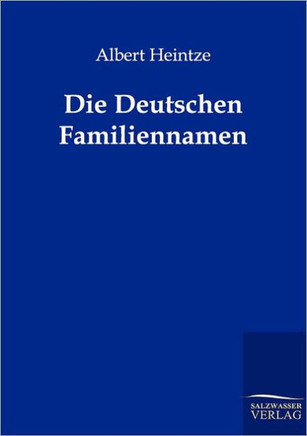 Die Deutschen Familiennamen