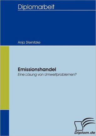 Emissionshandel: Eine Lösung von Umweltproblemen?