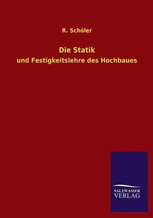 Die Statik Die Statik