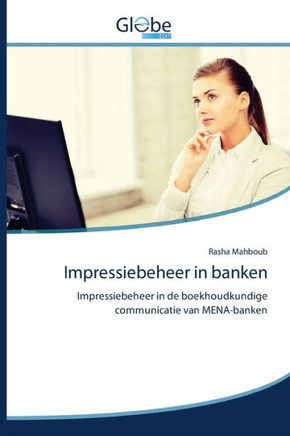 Impressiebeheer in banken