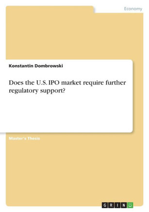 Does the U.S. IPO market require further regulatory support?