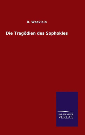 Die Tragödien des Sophokles