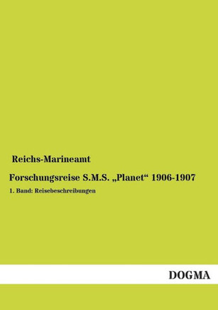Forschungsreise S.M.S. Planet 1906-1907