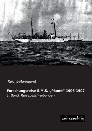 Forschungsreise S.M.S. Planet 1906-1907