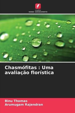 Chasmófitas: Uma avaliação florística