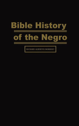 Bible History of the Negro