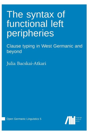 The syntax of functional left peripheries