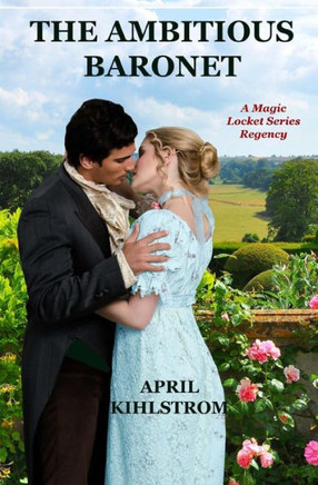 The Ambitious Baronet