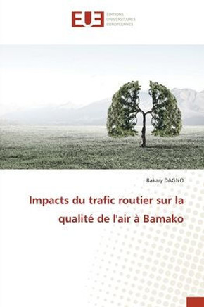Impacts du trafic routier sur la qualité de l'air à Bamako