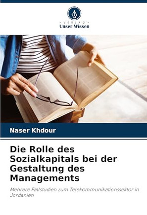 Die Rolle des Sozialkapitals bei der Gestaltung des Managements
