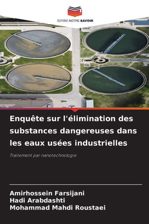 Enquête sur l'élimination des substances dangereuses dans les eaux usées industrielles