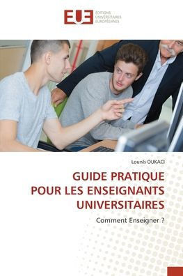 Guide Pratique Pour Les Enseignants Universitaires
