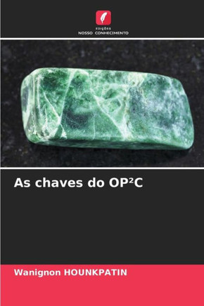 As chaves do OP²C