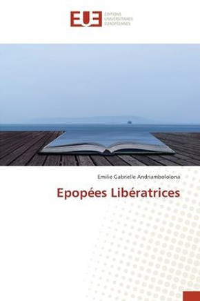 Epopées Libératrices