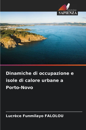 Dinamiche di occupazione e isole di calore urbane a Porto-Novo