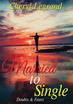 Married To Single : Doubts And Fears