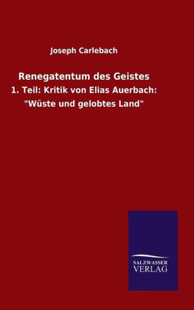 Renegatentum des Geistes