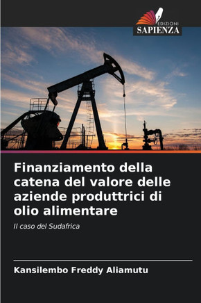 Finanziamento della catena del valore delle aziende produttrici di olio alimentare
