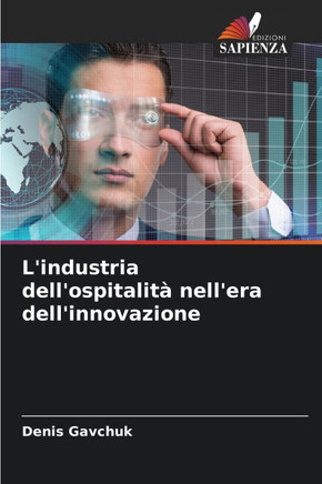 L'industria dell'ospitalità nell'era dell'innovazione