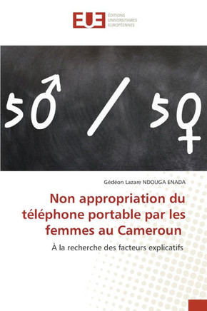 Non appropriation du téléphone portable par les femmes au Cameroun