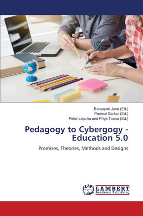 Pedagogy to Cybergogy - Education 5.0