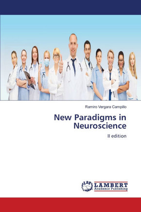 New Paradigms in Neuroscience