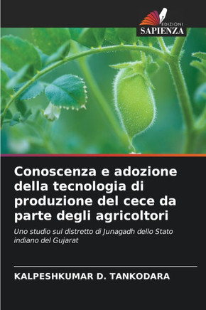 Conoscenza e adozione della tecnologia di produzione del cece da parte degli agricoltori