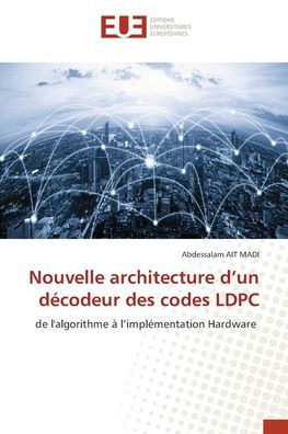 Nouvelle architecture d'un décodeur des codes LDPC