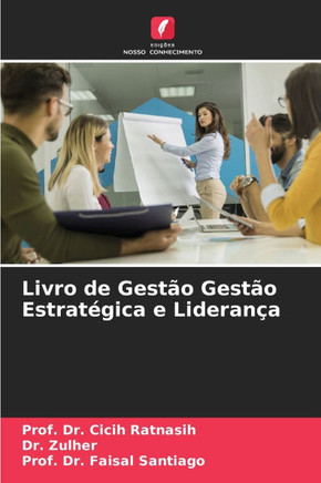 Livro de Gestão Gestão Estratégica e Liderança