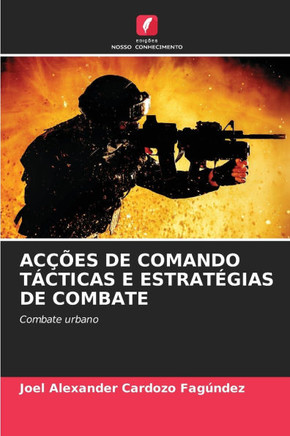 Acções de Comando Tácticas E Estratégias de Combate