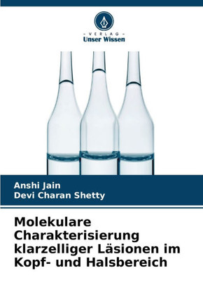 Molekulare Charakterisierung klarzelliger Läsionen im Kopf- und Halsbereich