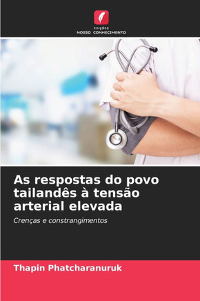 As respostas do povo tailandês à tensão arterial elevada