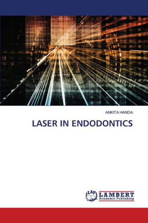 Laser in Endodontics