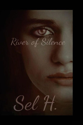 River Of Silence