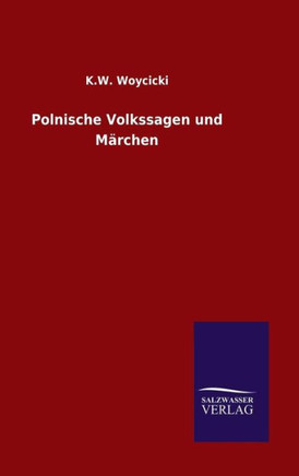 Polnische Volkssagen und Märchen