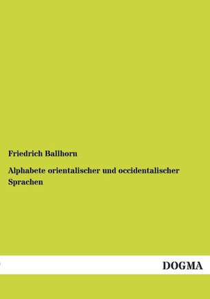 Alphabete orientalischer und occidentalischer Sprachen