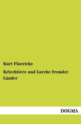 Kriechtiere Und Lurche Fremder Lander
