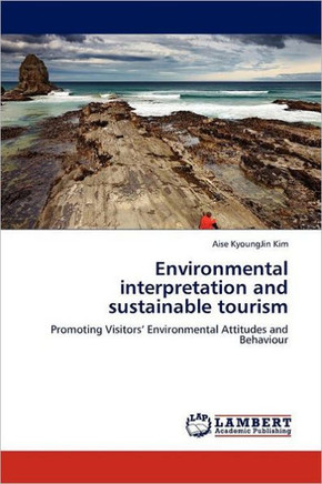 Environmental interpretation and sustainable tourism