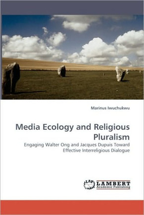 Media Ecology and Religious Pluralism