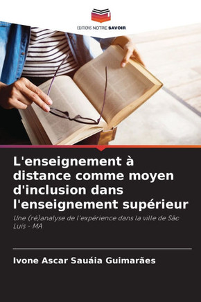 L'enseignement à distance comme moyen d'inclusion dans l'enseignement supérieur