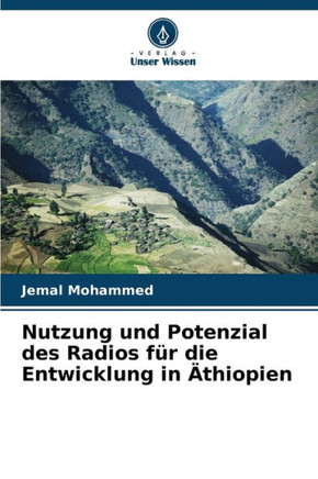 Nutzung und Potenzial des Radios für die Entwicklung in Äthiopien