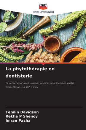 La phytothérapie en dentisterie
