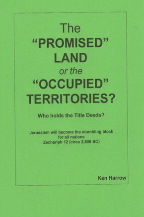 The Promised Land Or The Occupied Territories : Who Owns The Title Deeds?